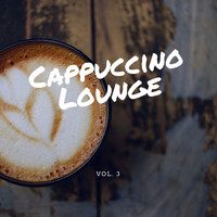 Florito - Cappuccino Lounge, Vol. 3 (Relaxed Coffee Tunes) (Compiled by Florito)