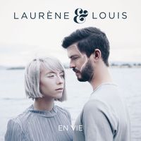 Laurène & Louis - En vie