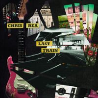 Chris Rea - Last Train