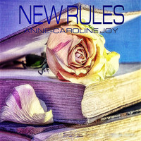 Anne-Caroline Joy - New Rules