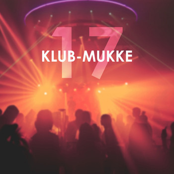 Various Artists - Klub-Mukke 17