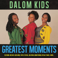 Dalom Kids - Greatest Moments Of