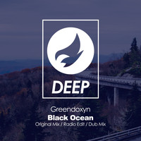 Greendoxyn - Black Ocean