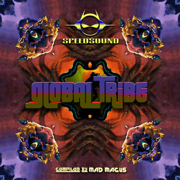 Various Artists - Global Tribe, Compiled by Mad Magus