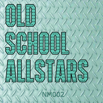 Various Artists - Old School Allstars