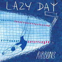 Lazy Day - Ribbons