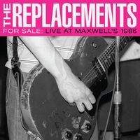 The Replacements - Gary's Got a Boner (Live at Maxwell's, Hoboken, NJ, 2/4/86 [Explicit])