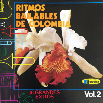 Grupo Venezuela - Ritmos Bailables de Colombia, Vol. 2 (16 Grandes Exitos)