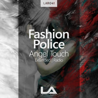 Fashion Police - Angel Touch