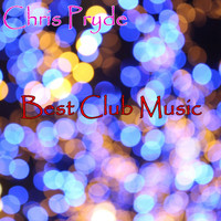 Chris Pryde - Best Club Music