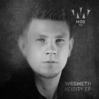 wegMeth - Acidity EP