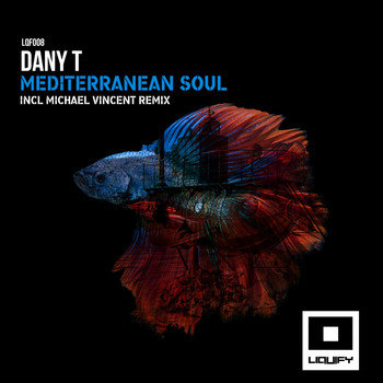 Dany T - Mediterranean Soul