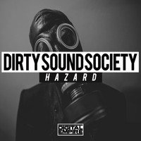 Dirty Sound Society - Hazard