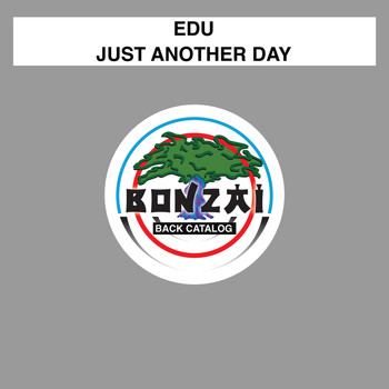 Edu - Just Another Day