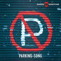Karree Konfituur - Parking-Song