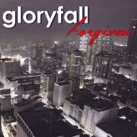 Gloryfall - Forgiven