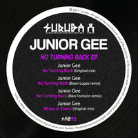 Junior Gee - No Turning Back EP