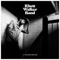 Rhett Walker Band - I Surrender