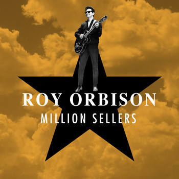 Roy Orbison - Million Sellers