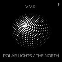 V.v.k. - Polar Lights / The North