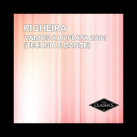 Righeira - Vamos a la Playa 2001 (Techno & Dance)