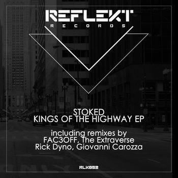 Stoked - Kings Of The Highway EP