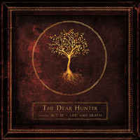 The Dear Hunter - Act III: Life and Death