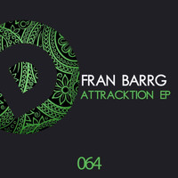 Fran Barrg - Attracktion