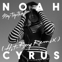 Noah Cyrus - Stay Together (Explicit)