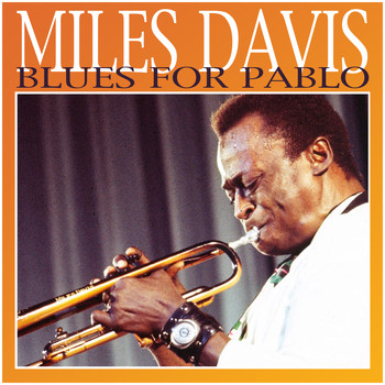 Miles Davis - Blues For Pablo