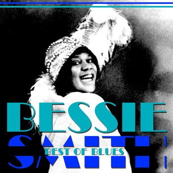 Bessie Smith - Best Of Blues