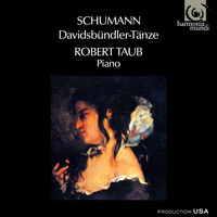 Robert Taub - Schumann: Davidsbündler-Tänze