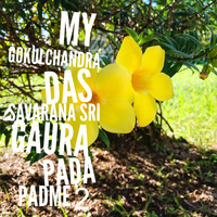 MY Gokulchandra das - Savarana Sri Gaura Pada Padme 2