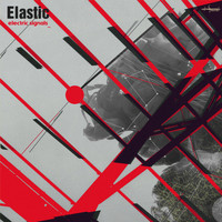 ELASTIC - Electric Signals