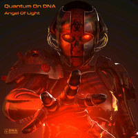 Quantum On DNA - Angel of Light