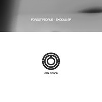 Forest People - Exodus EP