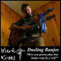 Mark Kroos - Dueling Banjos