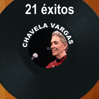 Chavela Vargas - 21 Éxitos