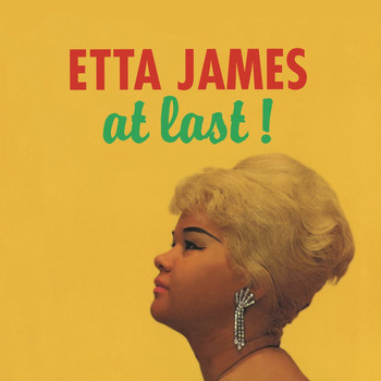 Etta James - At Last! (Remastered)