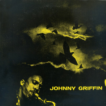 Johnny Griffin - A Blowing Session (Remastered)