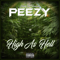 Peezy - High as Hell