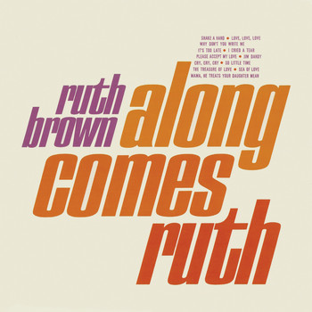 Ruth Brown - Along Comes Ruth (Remastered)