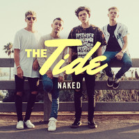 The Tide - Naked