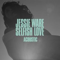 Jessie Ware - Selfish Love (Acoustic)