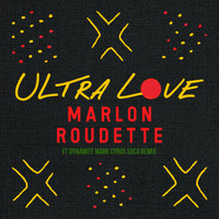 Marlon Roudette - Ultra Love (Mark Cyrus Remix)