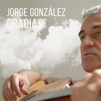 Jorge González - Gracias