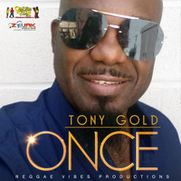 Tony Gold - Once - Single