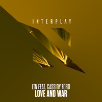 LTN feat. Cassidy Ford - Love And War