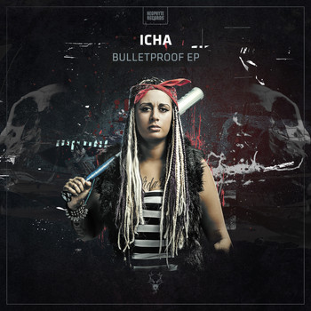 Icha - Bulletproof EP