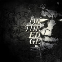 Tha Playah - Neophyte 056 - On The Edge